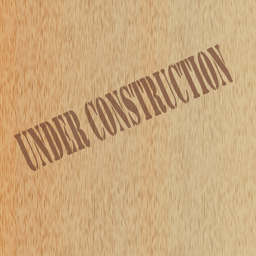 [Picture of sheet of plywood saying 'Under Construction'.]