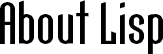 About Lisp